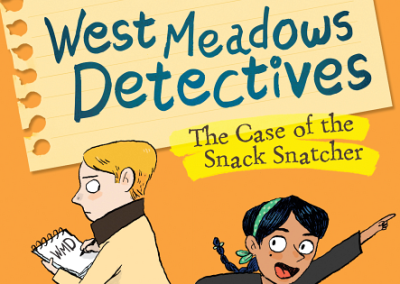 West Meadows Detectives 1: The Case of the Snack Snatcher